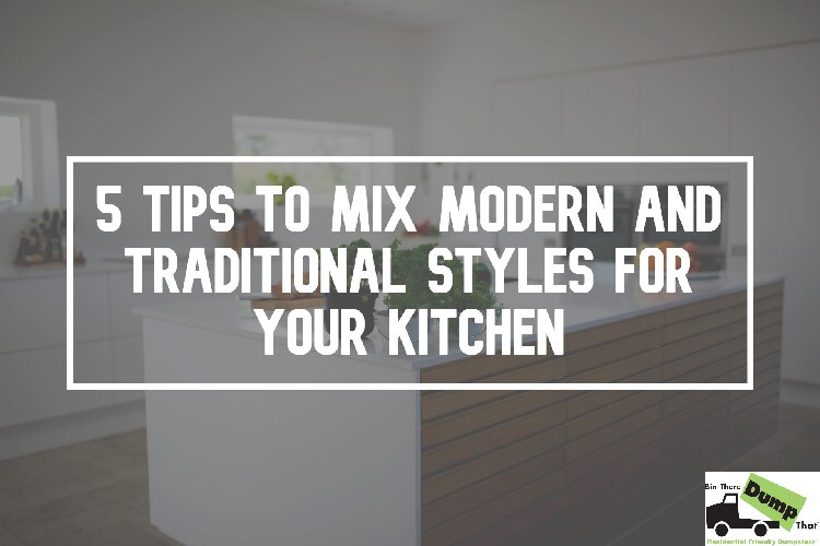 Mix Modern and Traditional Styles for kitchens